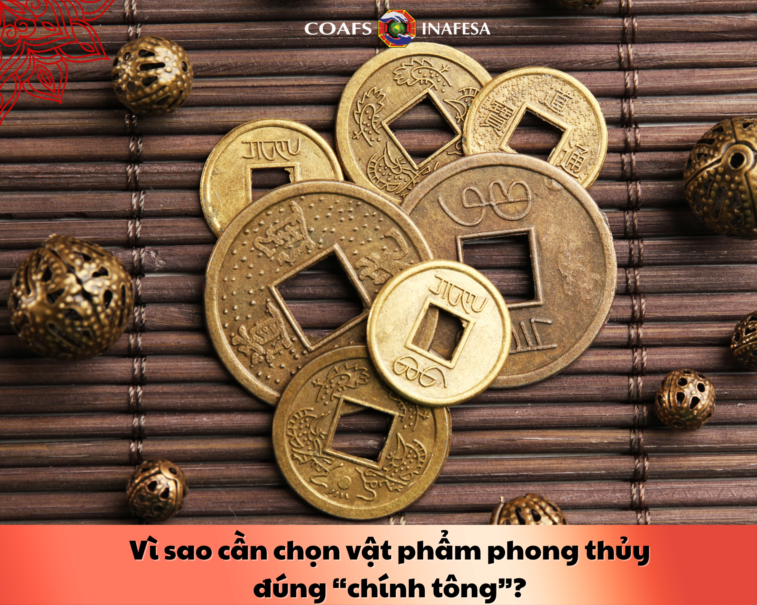 Vì sao cần chọn vật phẩm phong thủy đúng “chính tông”?