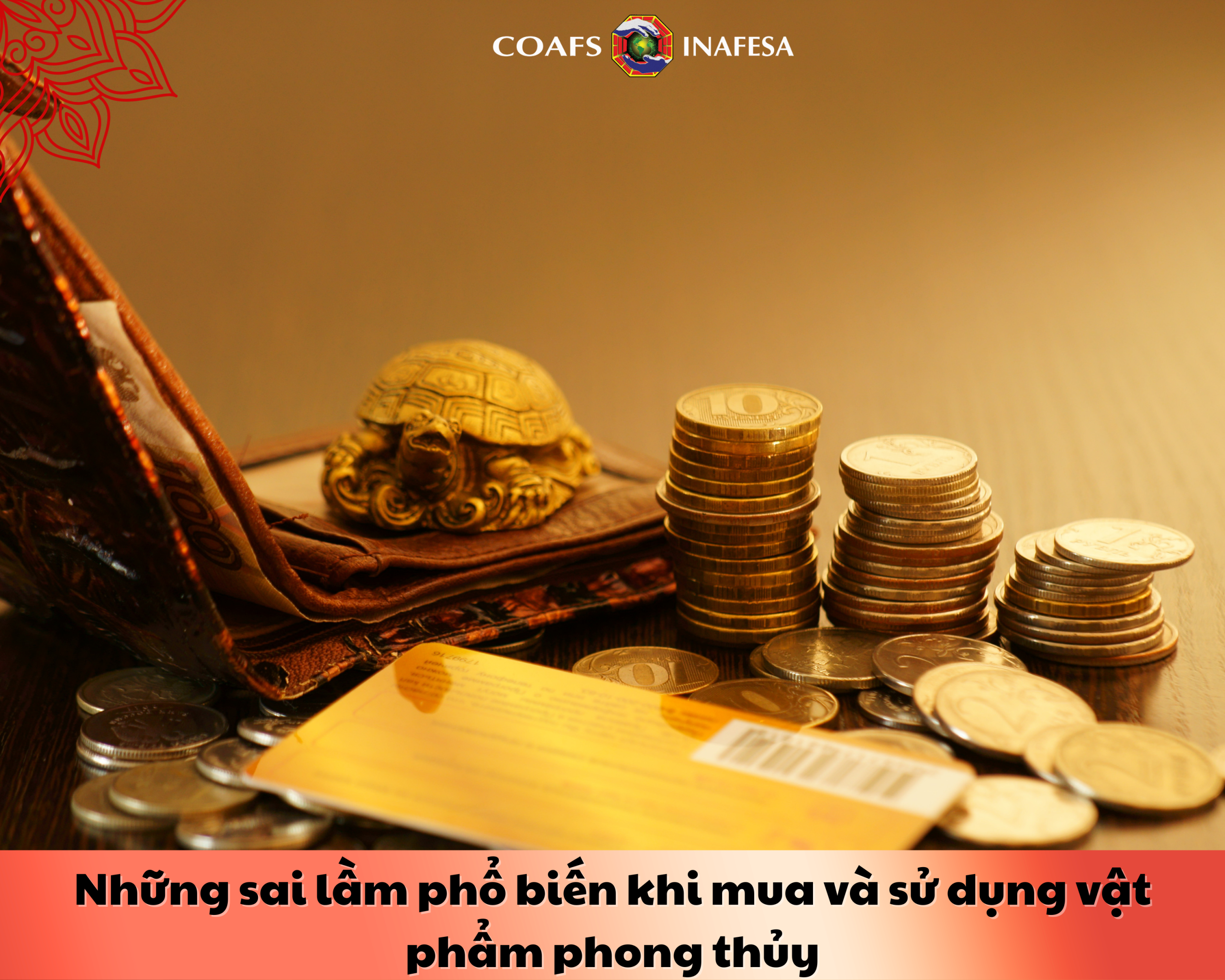 Những sai lầm phổ biến khi mua và sử dụng vật phẩm phong thủy