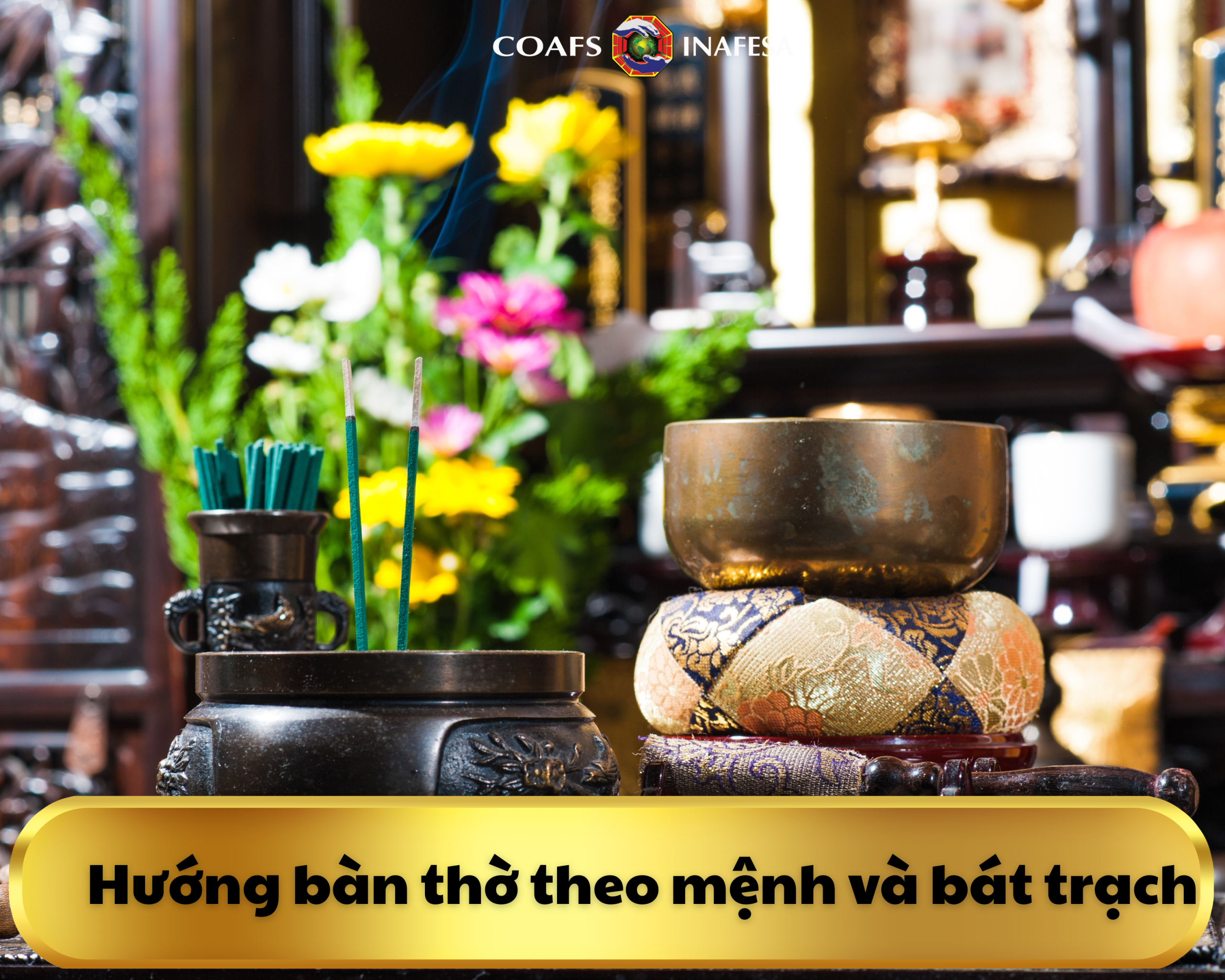 Hướng bàn thờ theo mệnh và bát trạch