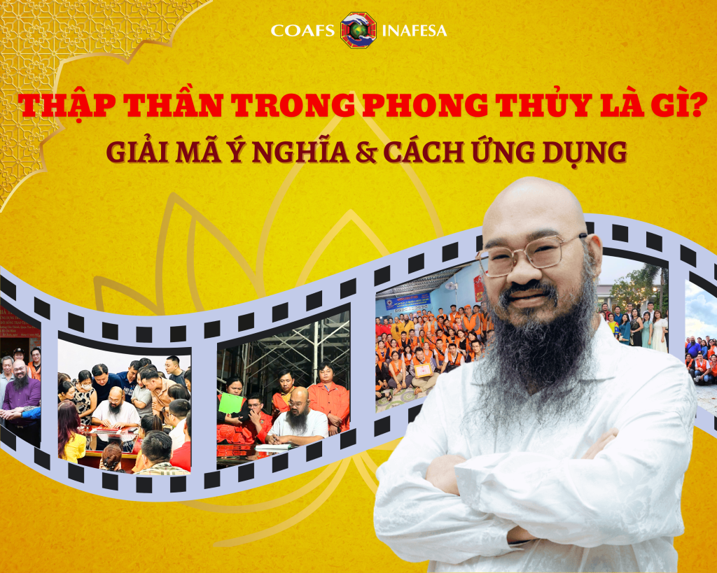 Thập Thần Trong Phong Thủy Là Gì? Giải Mã Ý Nghĩa & Cách Ứng Dụng