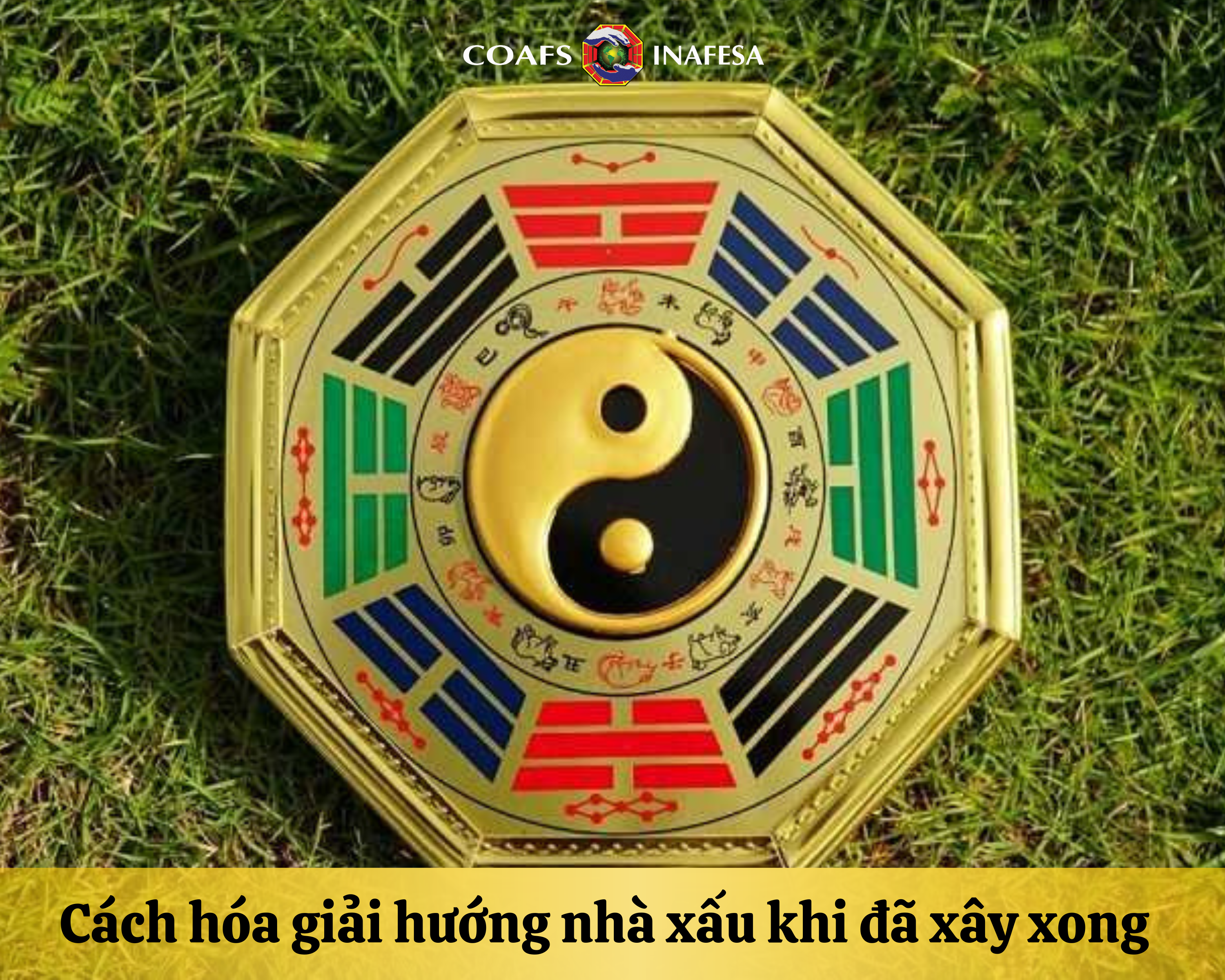 Cách hóa giải hướng nhà xấu khi đã xây xong