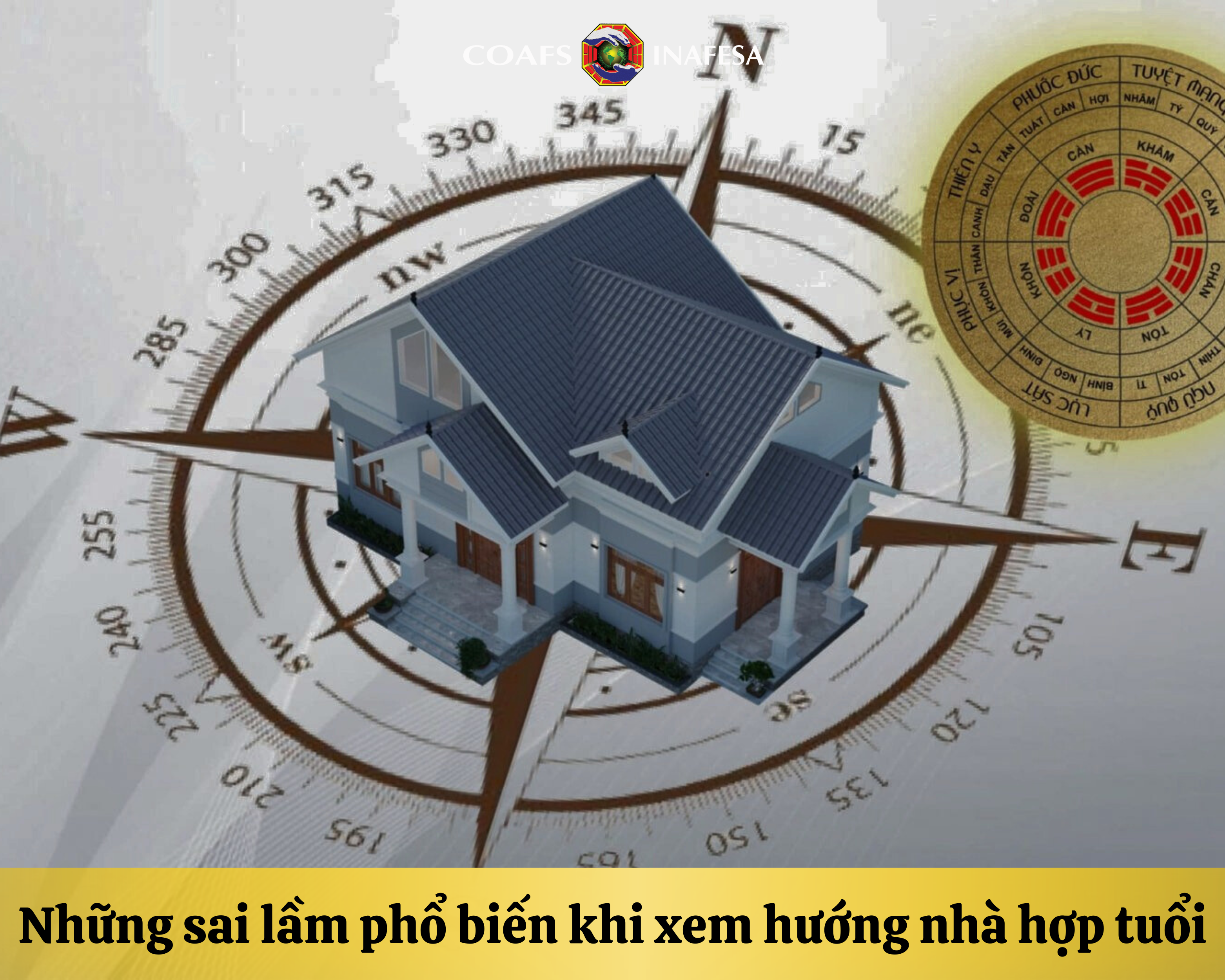 Những sai lầm phổ biến khi xem hướng nhà hợp tuổi