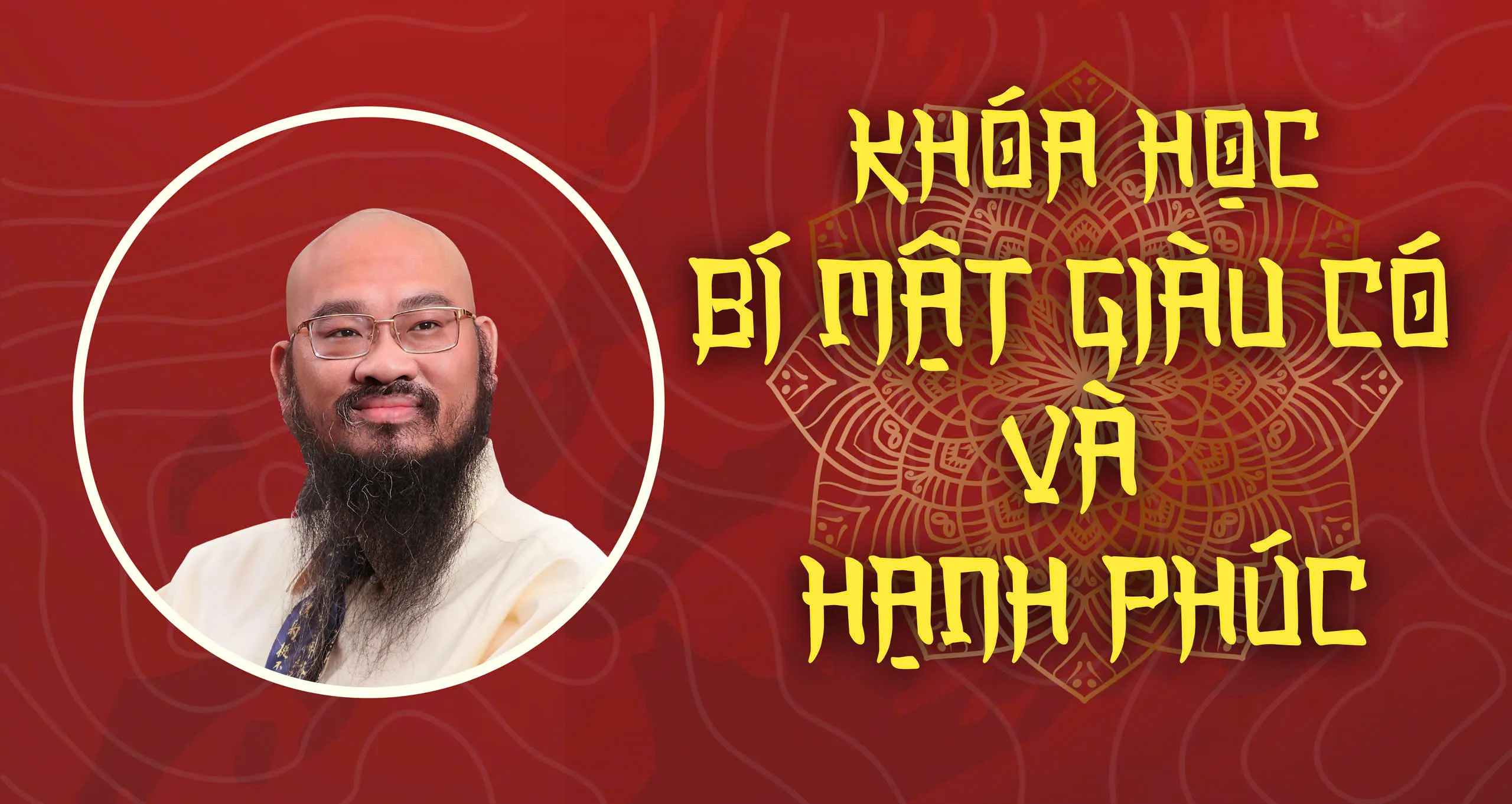 COMBO KHÓA HỌC BÍ MẬT GIÀU CÓ VÀ HẠNH PHÚC
