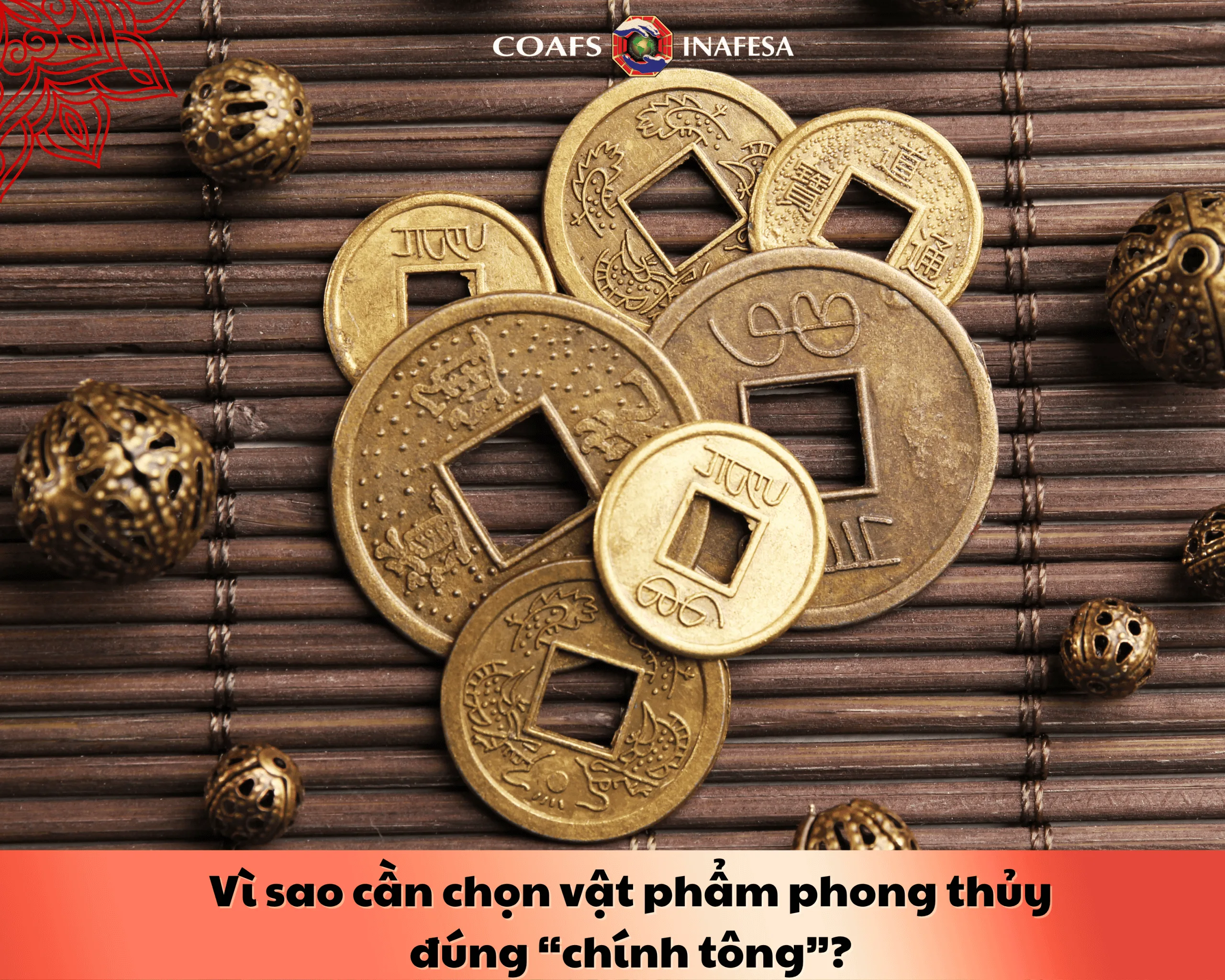 Vì sao cần chọn vật phẩm phong thủy đúng “chính tông”?